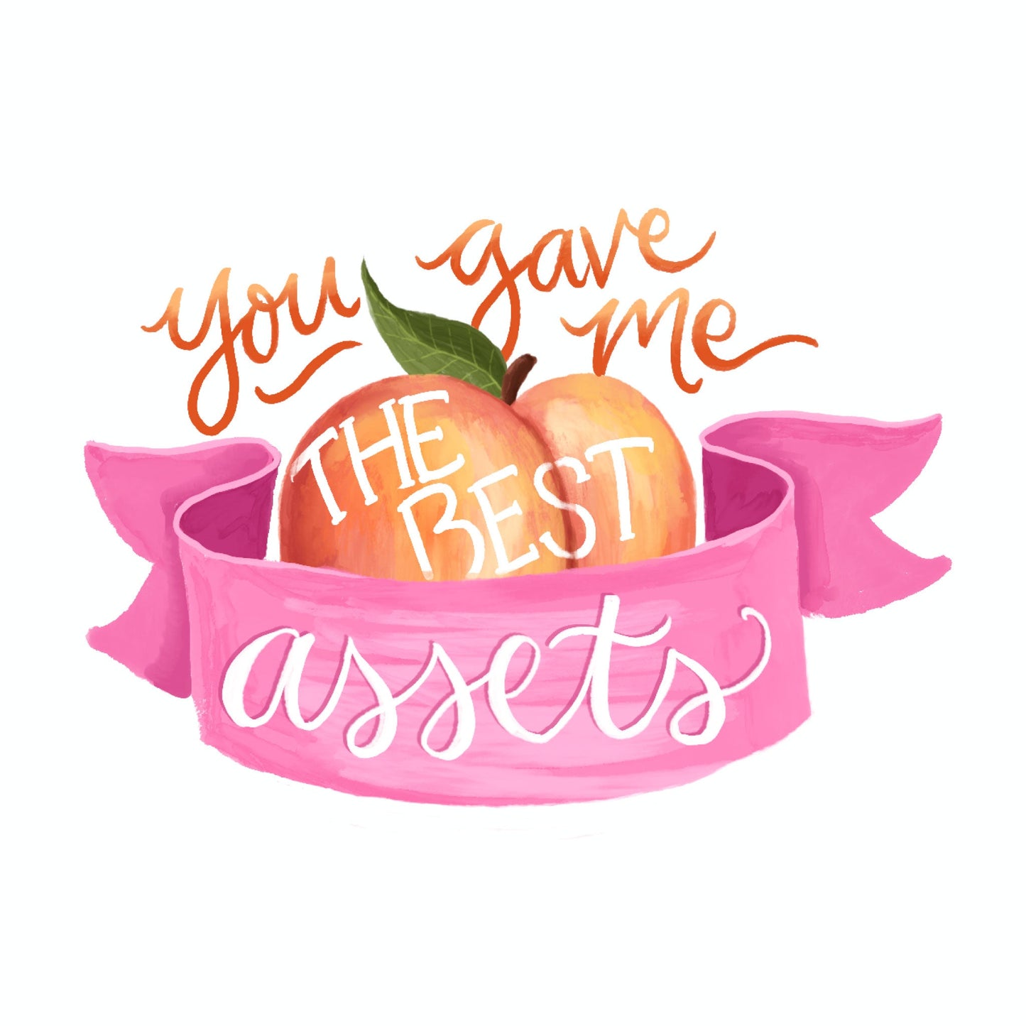 (6-Pack) Funny Mother’s Day Card – You Gave Me the Best Assets Peach Card
