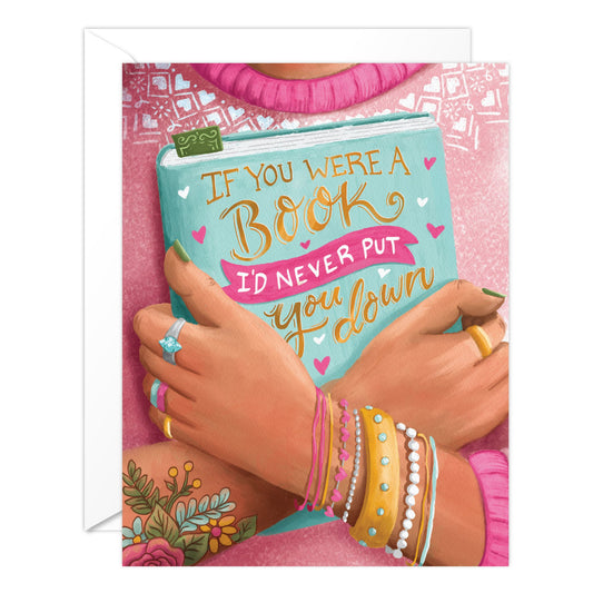 (6-PACK) If You Were a Book, I'd Never Put You Down