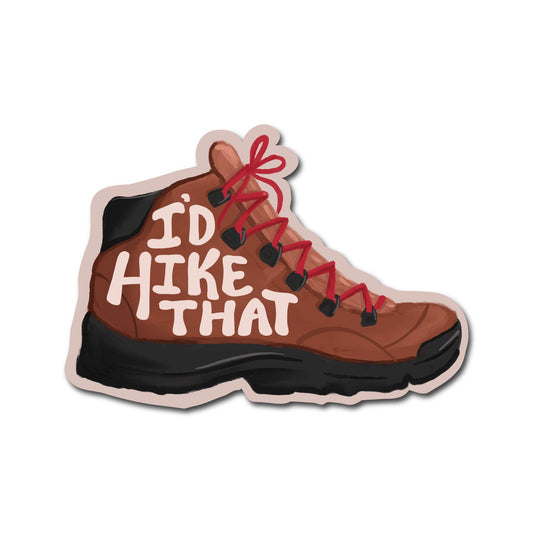 (6-Pack) I’d Hike That Sticker | Funny Hiking Boot & Outdoor Adventure Vinyl Sticker