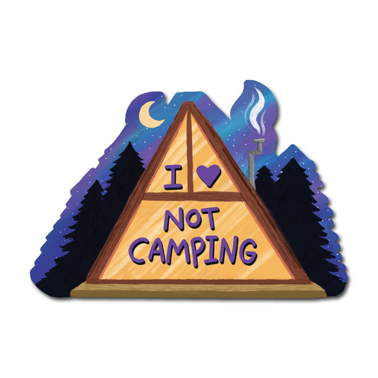 (6-Pack) I Love Not Camping Sticker | Funny Indoor Person & Cabin Lover Vinyl Sticker